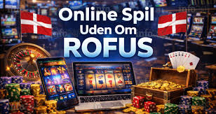 Casino Uden ROFUS i Danmark En Guide til Spiloplevelser Casino Uden ROFUS i Danmark En Guide til Spiloplevelser